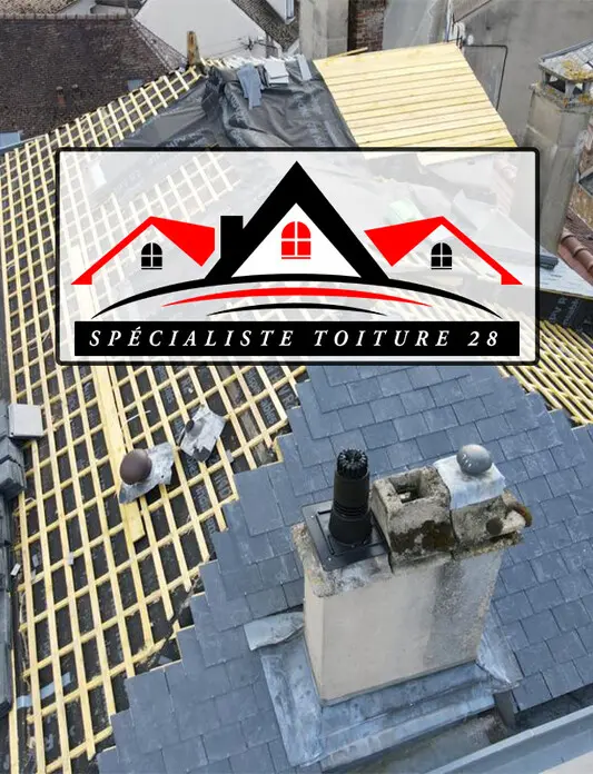 Spécialiste Toiture 28 - Couvreur Chartres Eure-et-Loir